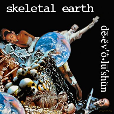 Skeletal Earth: De.ev O.lu'shun' [CD]