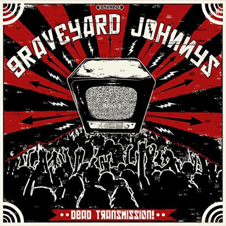 The Graveyard Johnnys: Dead Transmission! [CD]