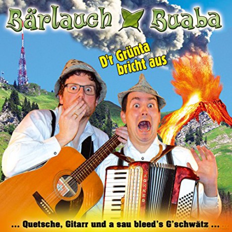 Barlauch Buaba: Der Grunta bricht aus [CD]