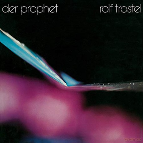 Rolf Trostel: Der Prophet [CD]