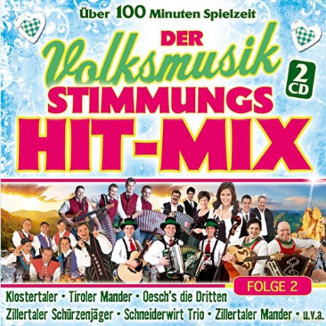 Der Volksmusik Stimmungs Hit-Mix Folge 2 [2CD]