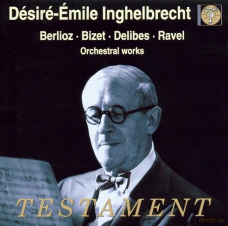 Hector Berlioz (1803-1869): Desire-Emile Inghelbrecht dirigiert [CD]