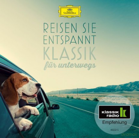 DGG-Sampler Reisen Sie entspannt - Klassik fur unterwegs [2CD]