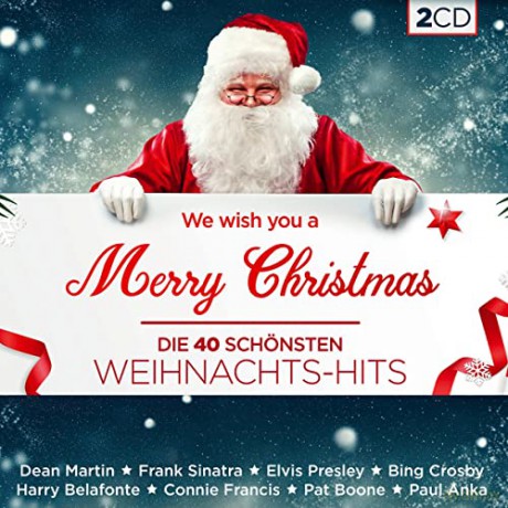 Die 40 schśnsten Weihnachts-Hits-we wish you a M [2CD]