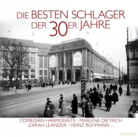 Die Besten Schlager Der 30er Jahre [CD]