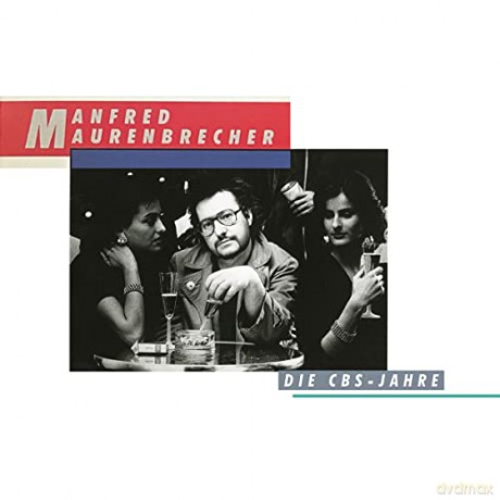 Manfred Maurenbrecher: Die CBS-Jahre (40 Jahre Maurenbrecher) [6CD]