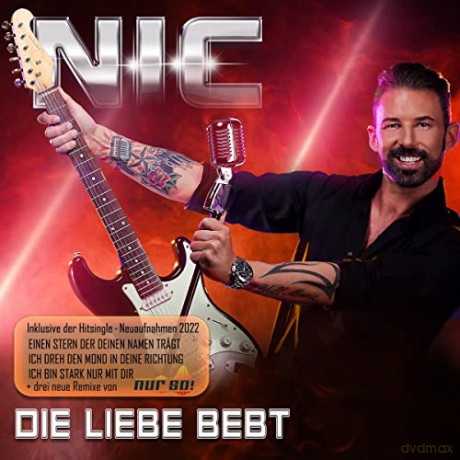 Nic: Die Liebe bebt [CD]