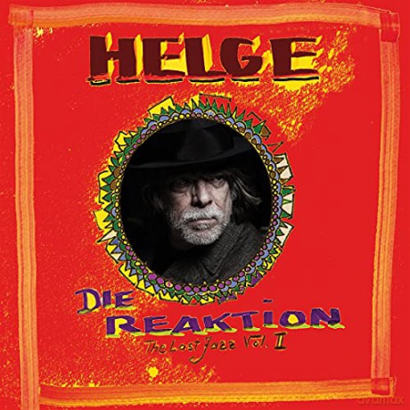 Helge Schneider: Die Reaktion: The Last Jazz Vol. II [CD]