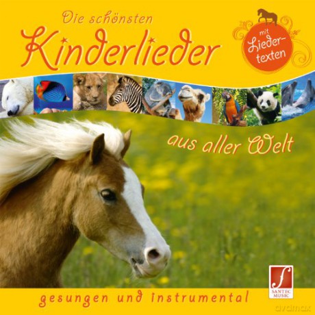 Santec Music Orchestra: Die schśnsten Kinderlieder aus aller Welt gesungen und instrumental [CD]