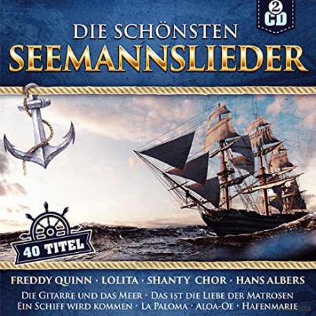 Die schśnsten Seemannslieder [2CD]