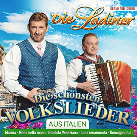 Die Ladiner: Die schśnsten Volkslieder aus Italien [CD]