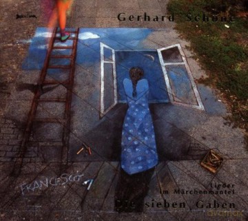 Gerhard Schone: Die sieben Gaben: Lieder im Mrchenmantel [CD]