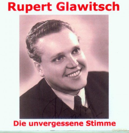 Rupert Glawitsch: Die unvergessene Stimme [2CD]