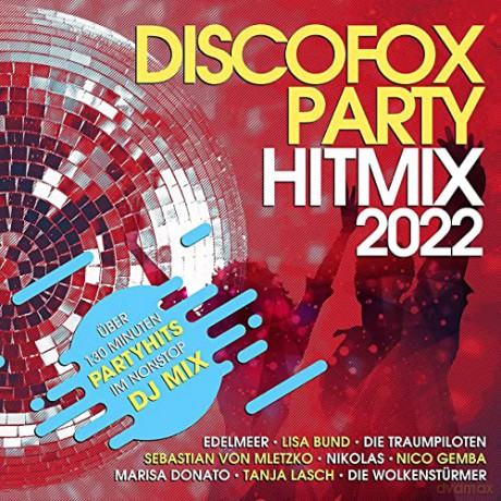 Discofox Party Hitmix 2022 [2CD]