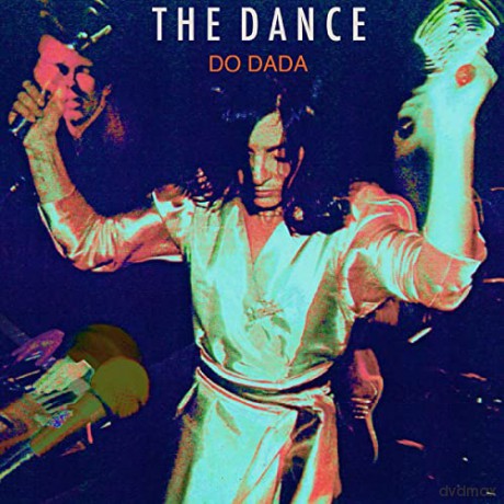 The Dance: Do Dada [CD]