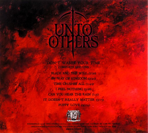 Unto Others: Don't Waste Your Time (Complete) (Limited) [CD]