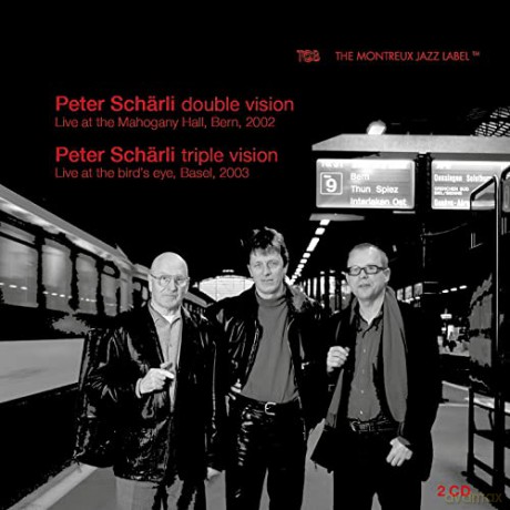 Peter Scharli: Double Vision/Triple Vision (Live) [2CD]