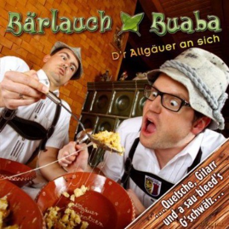 Barlauch Buaba: D'r Allguer an sich [CD]