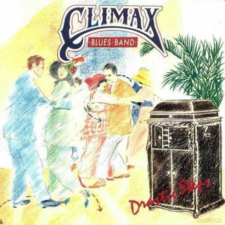 Climax Blues Band (ex-Climax Chicago Blues Band): Drastic Steps [CD]