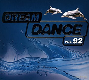 Dream Dance Vol. 92 [3CD]