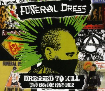 Funeral Dress: Dressed To Kill (Limited) [2CD]