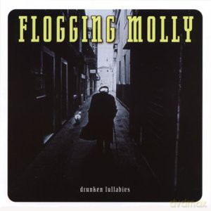 Flogging Molly: Drunken Lullabies [CD]