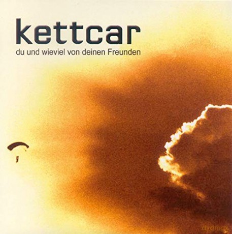 Kettcar: Du und wieviel von deinen Freunden [CD]