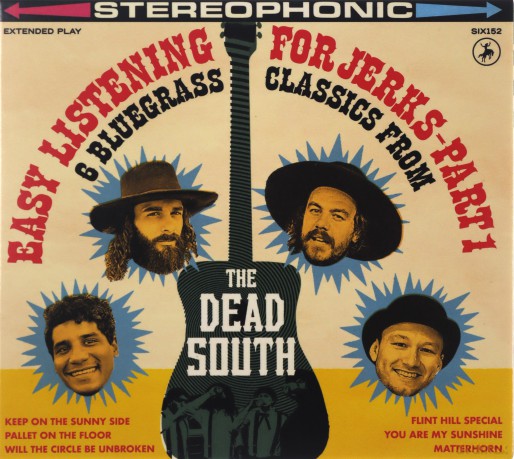 The Dead South: Easy Listening For Jerks, Pt. 1 [CD]