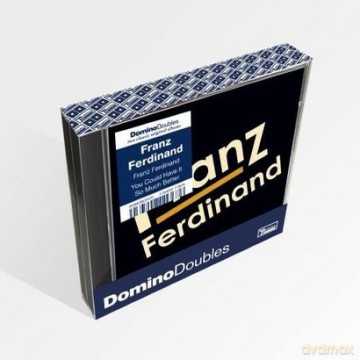 Franz Ferdinand: Franz Ferdinand/You Could Have It So Much Better  [2CD]