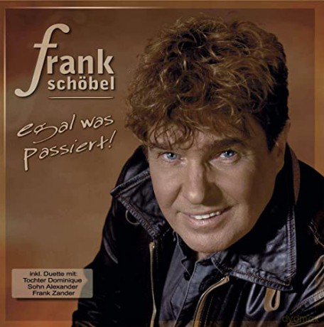 Frank Schobel: Egal was passiert [CD]