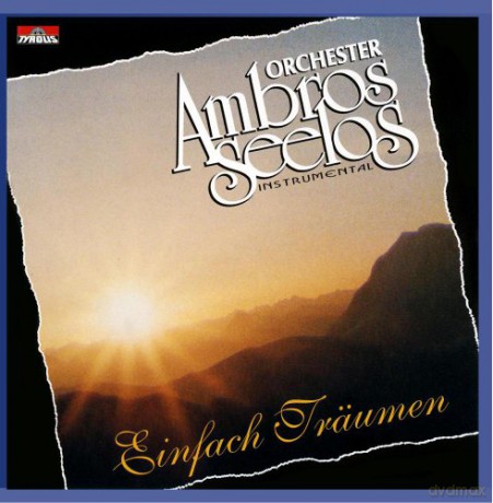 Ambros Seelos: Einfach Trumen [CD]