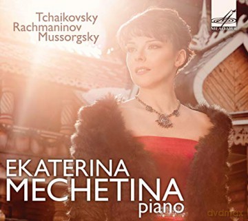 Modest Mussorgsky (1839-1881): Ekaterina Mechetina, Klavier [CD]