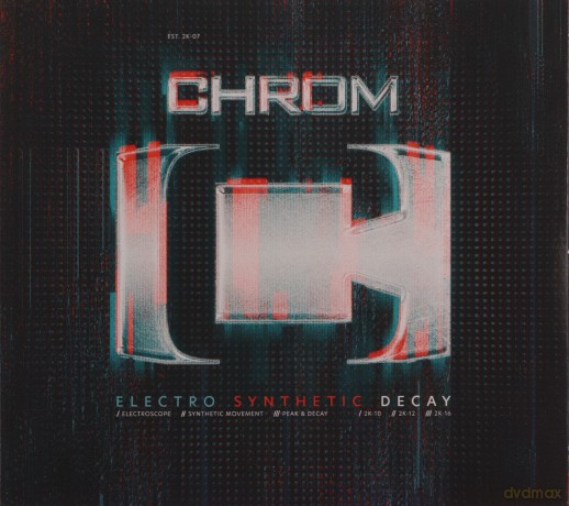 CHROM (Deutschland): Electro Synthetic Decay (Limited Deluxe) [3CD]