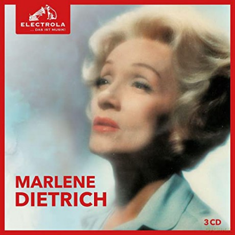 Marlene Dietrich: Electrola... das ist Musik! [3CD]