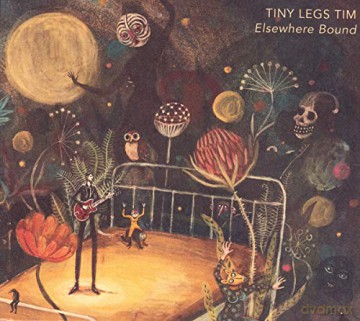 Tiny Legs Tim: Elsewhere Bound [CD]
