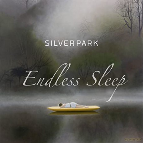 Silverpark: Endless Sleep [CD]