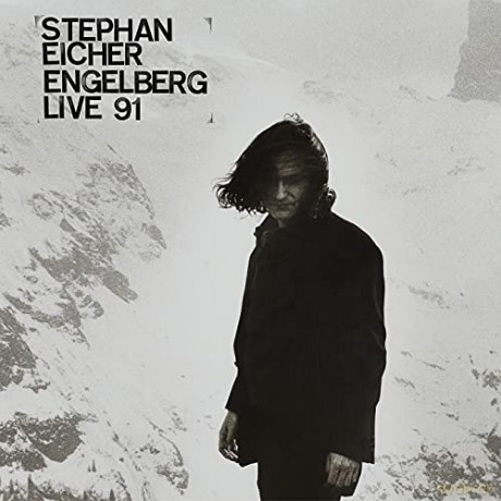 Stephan Eicher: Engelberg Live 91 [CD]