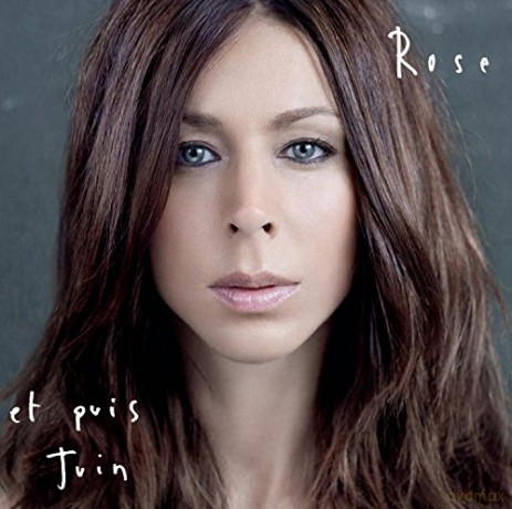 Rose: Et Puis Juin [CD]