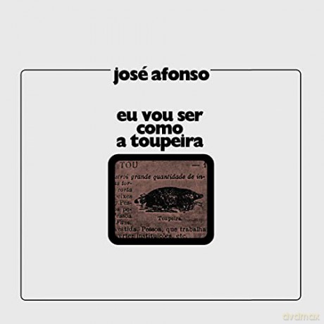 Jose Afonso: Eu Vou Ser Como A Toupeira [CD]