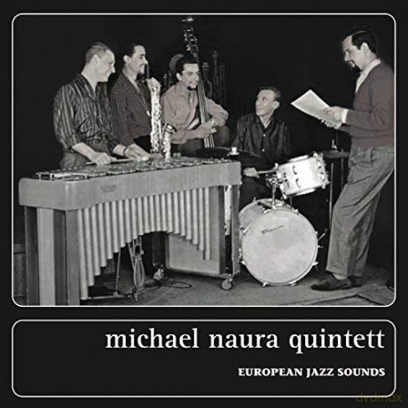 Michael Naura (1934-2017): European Jazz Sounds [2CD]