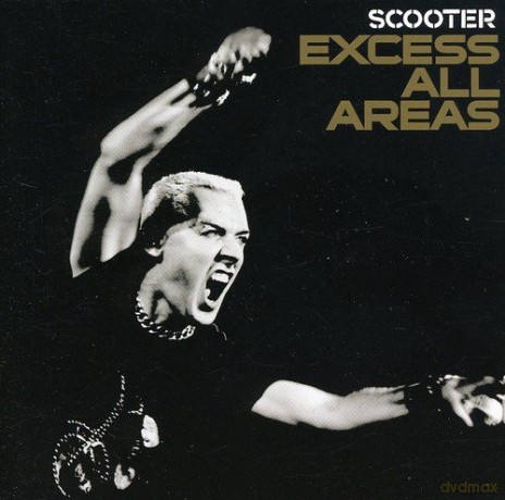 Scooter: Excess All Areas - Live [CD]