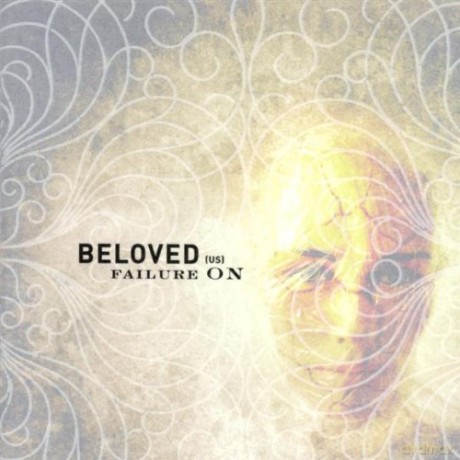 Beloved (US): Failure On [CD]