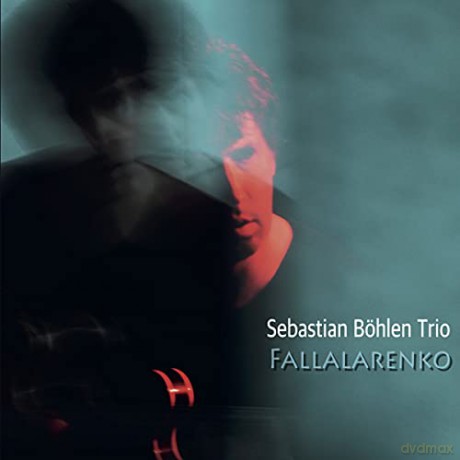Sebastian Bohlen: Fallalarenko [CD]