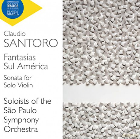 Claudio Santoro (1919-1989): Fantasias Sul America [CD]