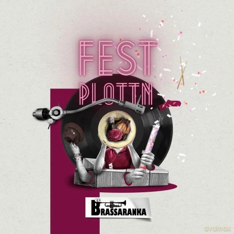 Brassaranka: Festplottn [CD]