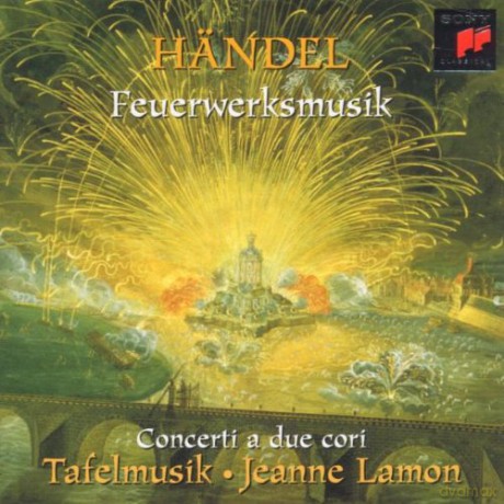 Georg Friedrich Handel (1685-1759): Feuerwerksmusik HWV 351 [CD]
