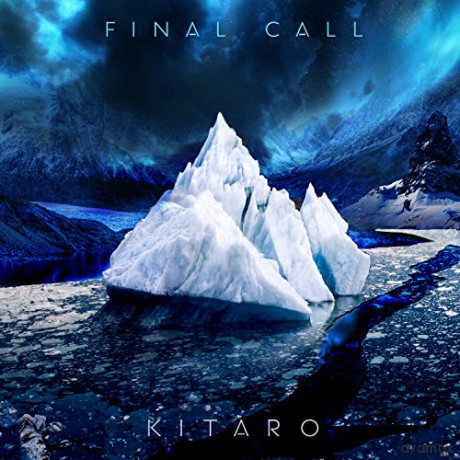 Kitaro: Final Call [CD]
