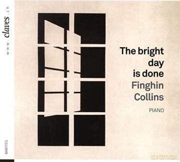 Cecile Chaminade (1857-1944): Finghin Collins - The bright day is done [CD]