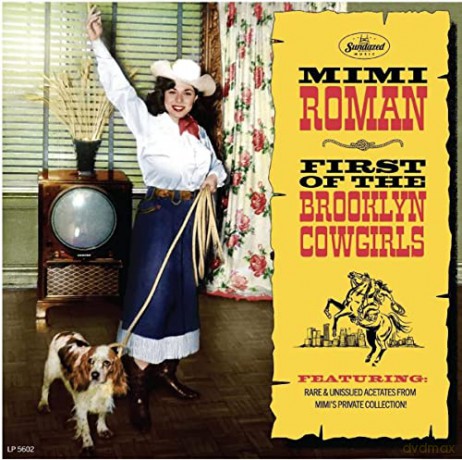 Mimi Roman: First Of The Brooklyn Cowgirls [CD]