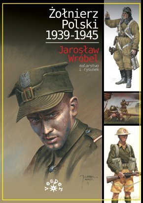 Żołnierz polski 1939-1945 - Sławomir Kędzierski [KSIĄŻKA]
